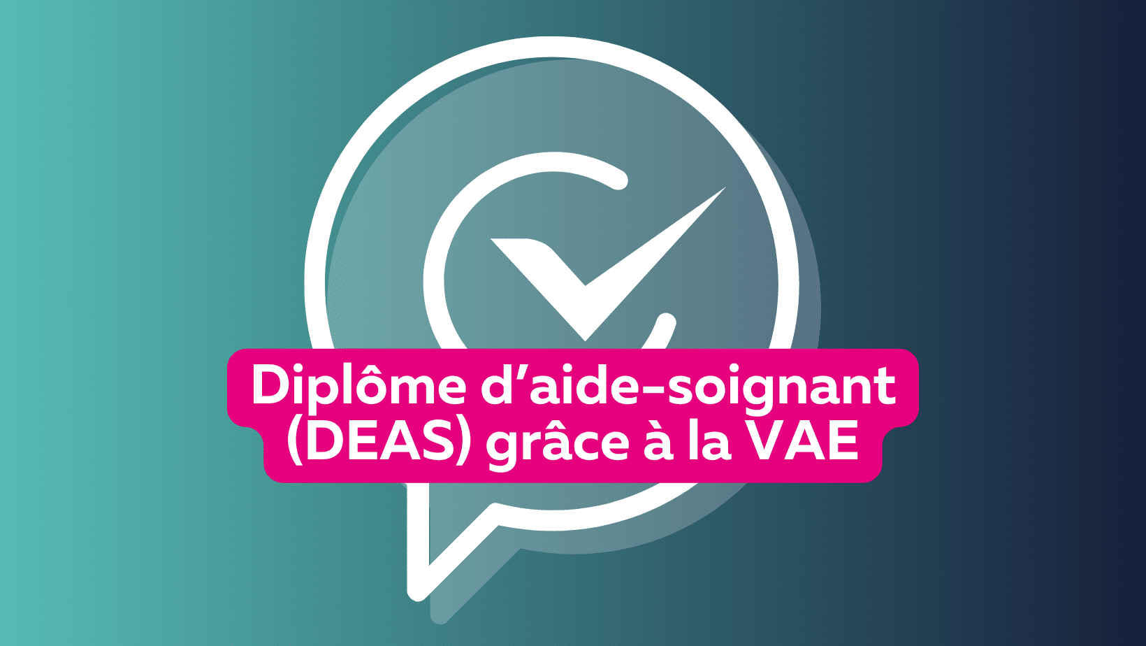 Reflx - Article VAE-Aide-soignant