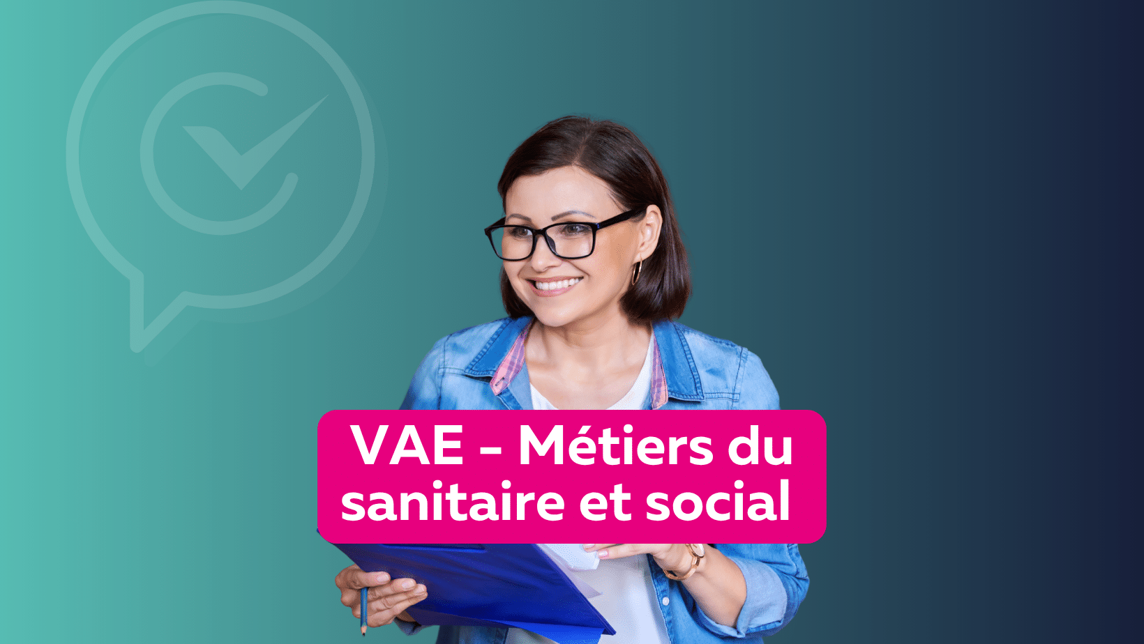 Reflx - Article VAE-Metiers-sanitaire-et-social